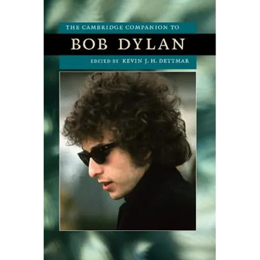 The Cambridge Companion to Bob Dylan