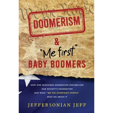 DOOMERISM & "Me first" Baby Boomers