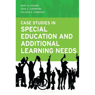 Case Studies in Special Education and Additional Learning Needs