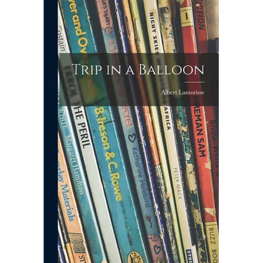 Trip in a Balloon