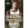 Break Inside