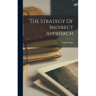 The Strategy Of Indirect Approach