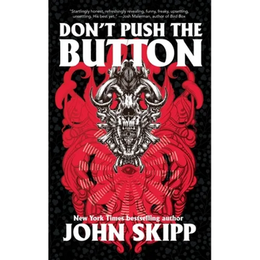 Don't Push the Button