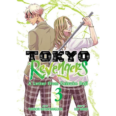 Tokyo Revengers: A Letter from Keisuke Baji Vol. 3