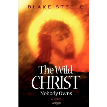 The Wild Christ Nobody Owns