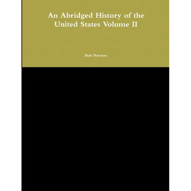 An Abridged History of the United States Volume II