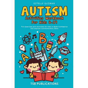 Autism Activities Workbook for Kids 8-14