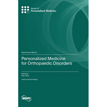 Personalized Medicine for Orthopaedic Disorders