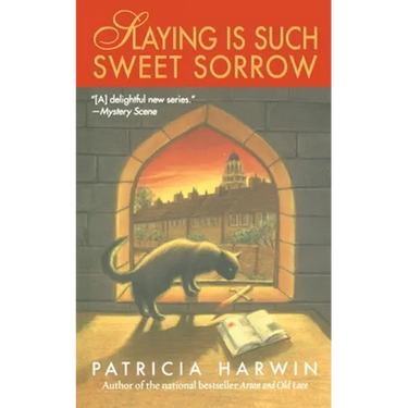 Slaying Is Such Sweet Sorrow: A Far Wychwood Mystery