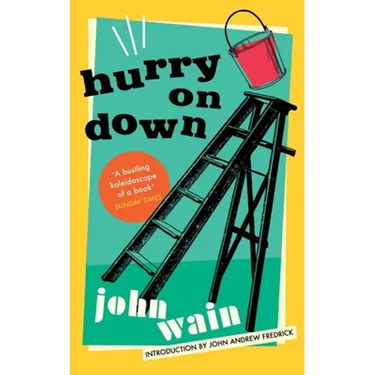 Hurry on Down (Valancourt 20th Century Classics)