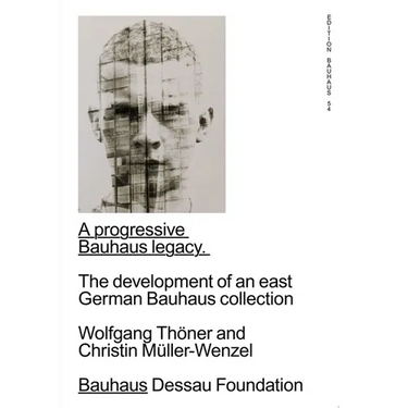 A Progressive Bauhaus Legacy: The Development of an East German Bauhaus Collection: Edition Bauhaus 54
