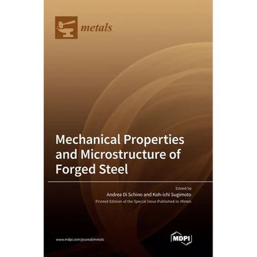 Mechanical Properties and Microstructure of Forged Steel
