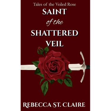 Saint of the Shattered Veil
