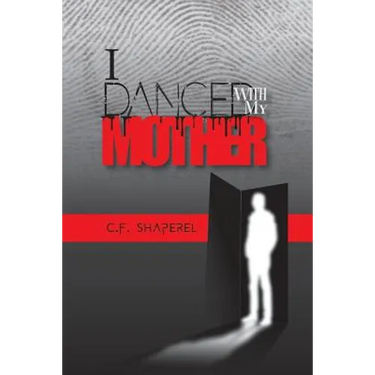 I Danced with My Mother