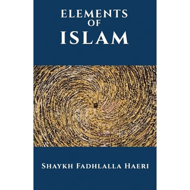The Elements of Islam