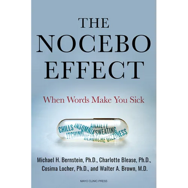 The Nocebo Effect: When Words Make You Sick