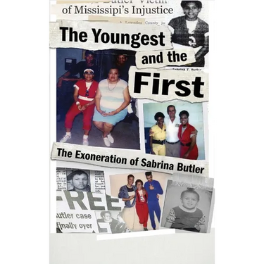 The Youngest and the First, The Exoneration of Sabrina Butler