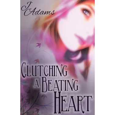Clutching a Beating Heart