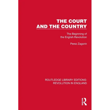 The Court and the Country: The Beginning of the English Revolution