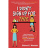 I Didn't Sign Up For This: One Classroom Teacher's Journey Through Emotional Fatigue to Personal Empowerment
