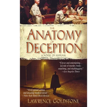 The Anatomy of Deception: A Novel of Suspense