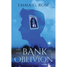 On the Bank of Oblivion