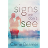 Signs We Don't See