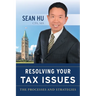Resolving Your Tax Issues: The Processes and Strategies