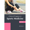 Clinical Progress in Sports Medicine