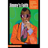 Jimmy's Faith: James Baldwin, Disidentification, and the Queer Possibilities of Black Religion