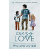 Crazy Love Special Edition