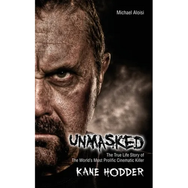 Unmasked: The True Story of the World's Most Prolific, Cinematic Killer
