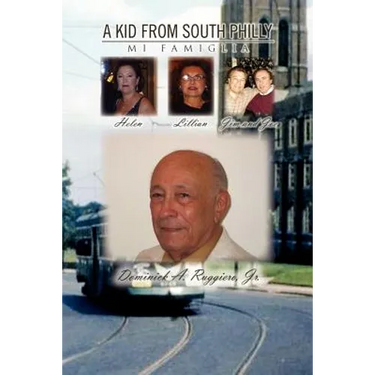 A Kid from South Philly: Mi Famiglia