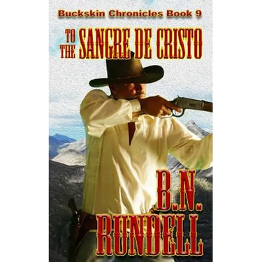 To The Sangre De Cristo