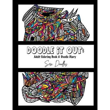 Doodle It Out: Adult Coloring Book & Doodle Diary