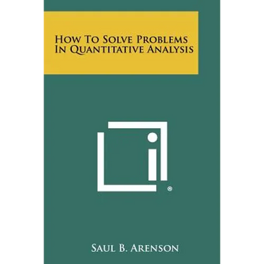 How To Solve Problems In Quantitative Analysis