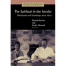 The Spiritual in the Secular: Missionaries and Knowledge about Africa