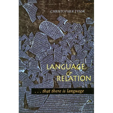 Language and Relation: . . . That There Is Language