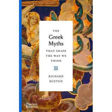 The Greek Myths That Shape the Way We Think