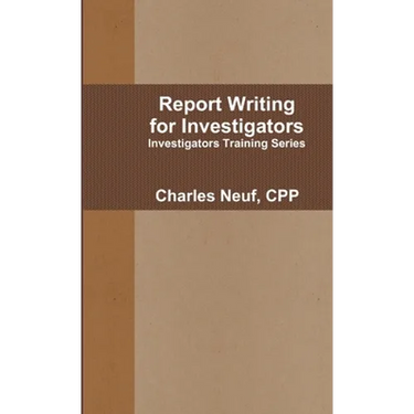 Report Writing for Investigators