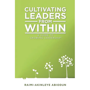 Cultivating Leaders from Within