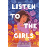 Listen to the Girls