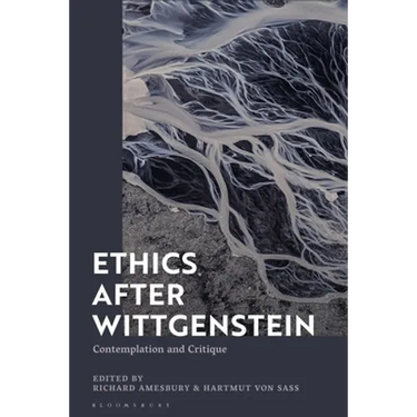 Ethics after Wittgenstein: Contemplation and Critique