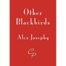 Other Blackbirds