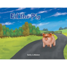 Ed the Pig