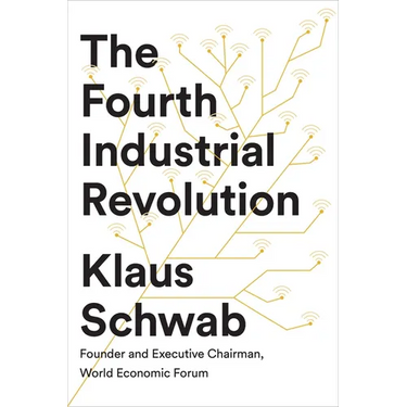 The Fourth Industrial Revolution