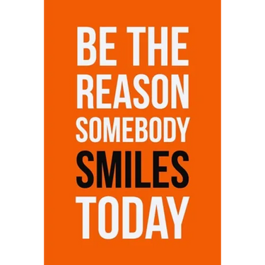 Be The Reason Somebody Smiles Today: Employee Appreciation Gift for Your Employees, Coworkers, or Boss