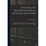 The English Reader, or Pieces in Prose and Verse; Selected From the Best Writers ... to Which Are Prefixed, the Definitions of Inflections and Emphase