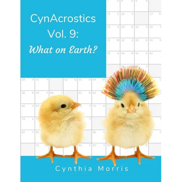 CynAcrostics Volume 9: What on Earth?
