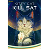 Kitty Cat Kill SAT: A Feline Space Adventure